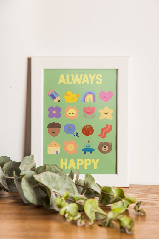 'Always happy' Illustrated children's room decor poster